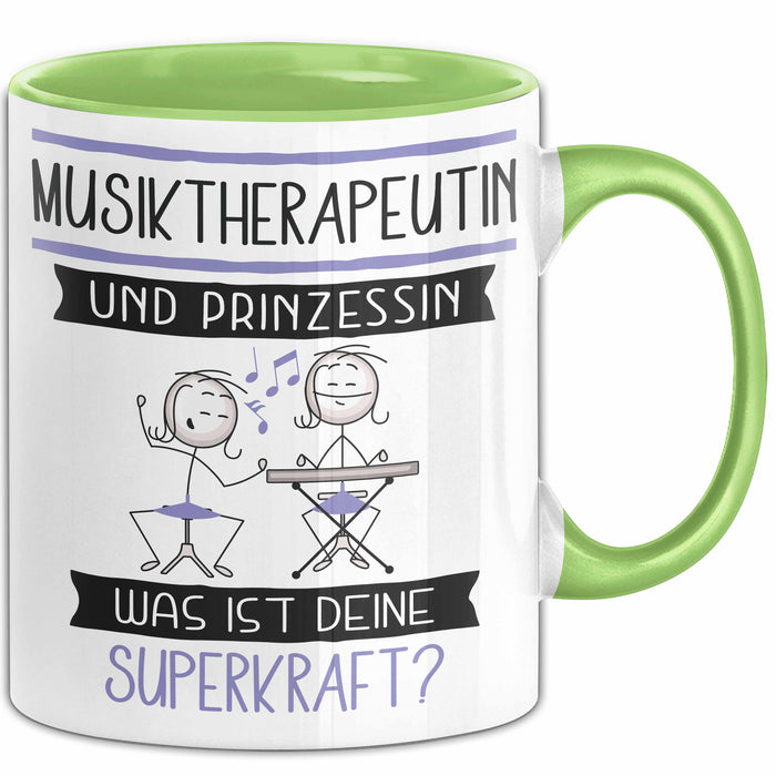 Musiktherapeutin Und Prinzessin Tasse Geschenk Für Eine Musiktherapeutin Geburtstag Was Ist Deine Superkraft Grün Trendation