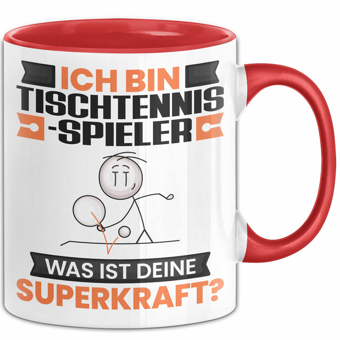Tischtennisspieler Tasse Geschenk für Tischtennisspieler Geburtstag Lustiger Spruch Kaffee-Becher Was Ist Deine Superkraft Rot Trendation