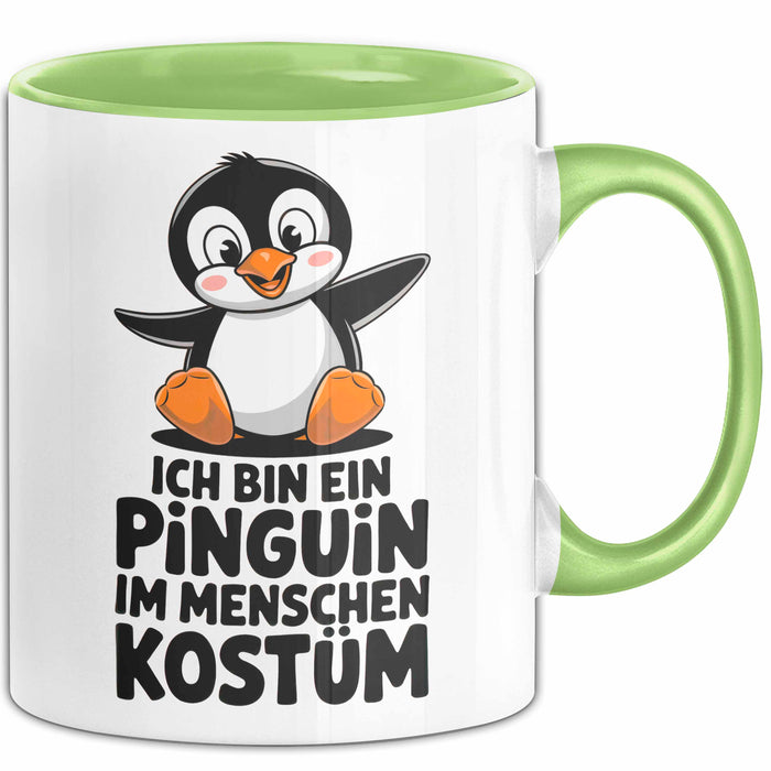 Sarkastischer Pinguin Tasse Geschenk Lustige Geschenkidee Spruch Ich Bin Ein Pinguin Grün Trendation