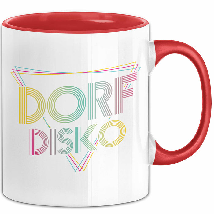 Dorfdisko Tasse Geschenk Dorf Kleinstadt Disko Rot Trendation