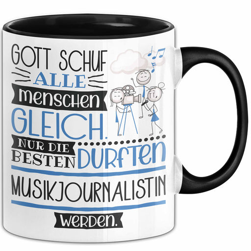 Musikjournalistin Geschenk Becher Tasse Gott Schuf Alle Menschen Gleich Nur Die Besten Durfeten Musikjournalistin Werden Geschenkidee Lustig Trendation