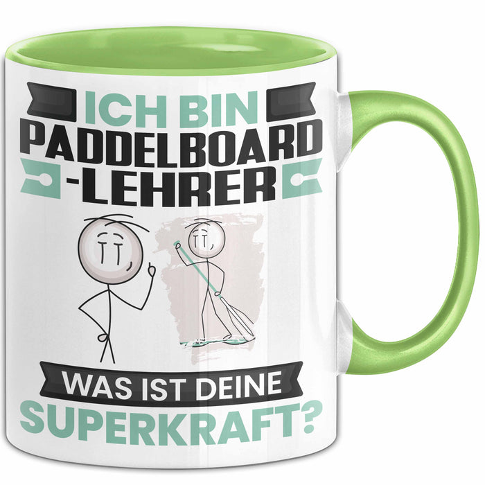 Paddelboard-Lehrer Tasse Geschenk für Paddelboard-Lehrer Geburtstag Lustiger Spruch Kaffee-Becher Was Ist Deine Superkraft Grün Trendation