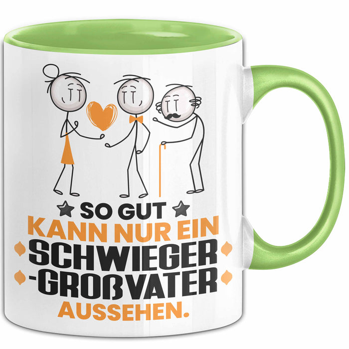 Schwiegergroßvater Geschenk Tasse So Gut Kann Nur Ein Schwiegergroßvater Aussehen Geschenkidee Kaffee-Becher Grün Trendation