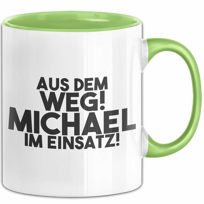 Michael Tasse Aus Dem Weg! Michael Im Einsatz! Geschenk