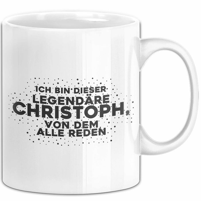 Christoph Tasse Ich Bin Dieser Legendaere Christoph, Von Dem Alle Reden