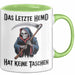 Sensenmann Tasse Geschenk Lustige Geschenkidee Spruch Das Letzte Hemd Hat Keine Taschen Grün Trendation