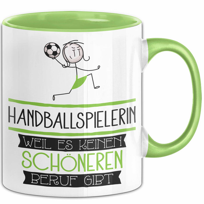 Handballspielerin Weil Es Keinen Schöneren Beruf Gibt Tasse Geschenk für Eine Handballspielerin Lustig Grün Trendation