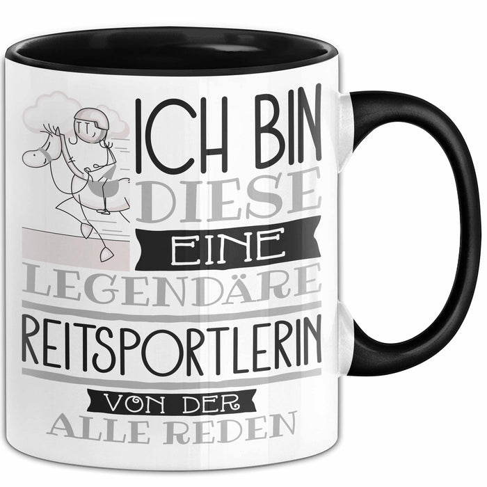 Reitsportlerin Tasse Geschenk Ich Bin Diese Eine Legendäre Reitsportlerin Von Der Alle Reden Geschenkidee Geburtstag Weihnachten Trendation