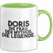 Doris Tasse Doris – Die Frau. Der Mythos. Die Legende. Geschenk Grün Trendation