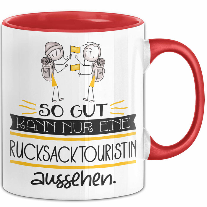 Rucksacktouristin Geschenk Tasse So Gut Kann Nur Eine Rucksacktouristin Aussehen Geschenkidee Geburtstag Weihnachten Lustig Rot Trendation
