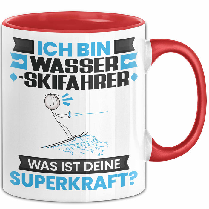 Wasserskifahrer Tasse Geschenk für Wasserskifahrer Geburtstag Lustiger Spruch Kaffee-Becher Was Ist Deine Superkraft Rot Trendation
