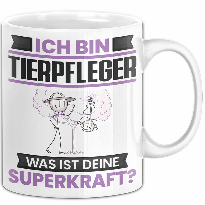 Tierpfleger Tasse Geschenk für Tierpfleger Geburtstag Lustiger Spruch Kaffee-Becher Was Ist Deine Superkraft Weiß Trendation