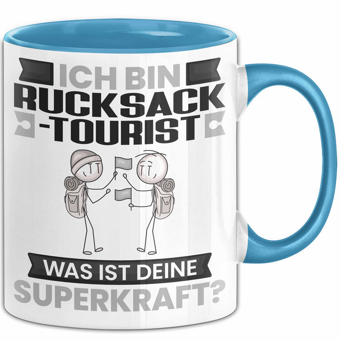 Rucksacktourist Tasse Geschenk für Rucksacktourist Geburtstag Lustiger Spruch Kaffee-Becher Was Ist Deine Superkraft Blau Trendation