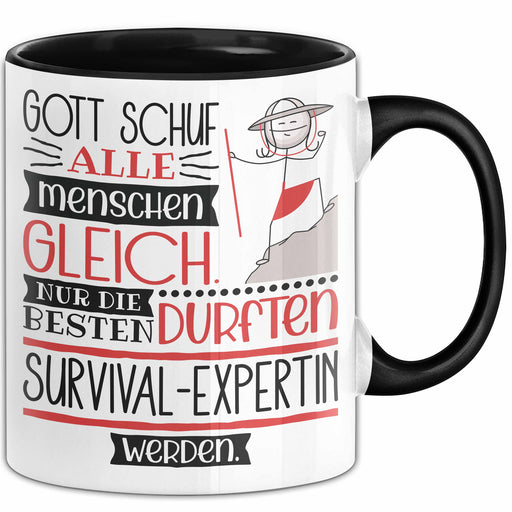 Survival-Expertin Geschenk Becher Tasse Gott Schuf Alle Menschen Gleich Nur Die Besten Durfeten Survival-Expertin Werden Geschenkidee Lustig Trendation