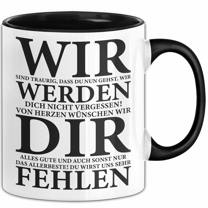 Büroarbeit Kollege Abschied Tasse Geschenk Lustige Geschenkidee Spruch Wir Werden Dir Fehlen Trendation