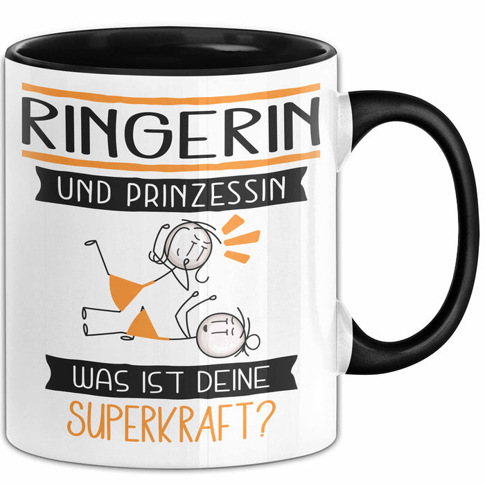 Ringerin Und Prinzessin Tasse Geschenk Für Eine Ringerin Geburtstag Was Ist Deine Superkraft Trendation