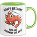Geburtstagsfeier Garnele Tasse Geschenk Lustige Geschenkidee Spruch Alles Gute Zum Geburtstag Du Bist Shrimply Der Beste Grün Trendation