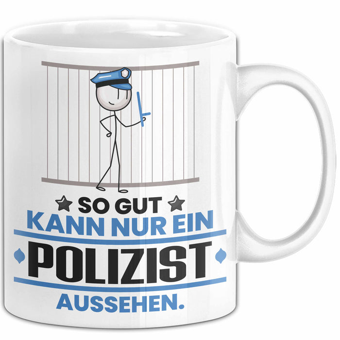Polizist Geschenk Tasse So Gut Kann Nur Ein Polizist Aussehen Geschenkidee Kaffee-Becher Weiß Trendation