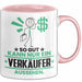 Verkäufer Geschenk Tasse So Gut Kann Nur Ein Verkäufer Aussehen Geschenkidee Kaffee-Becher Rosa Trendation