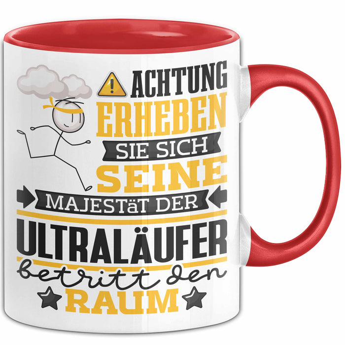 Ultraläufer Geschenk Tasse Lustiger Spruch Erheben Sie Sich Der Ultraläufer Betritt den Raum Rot Trendation