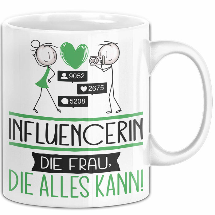 Influencerin Geschenk Tasse Becher Die Frau Die Allen Kann Geschenkidee für eine Influencerin Lustig Weiß Trendation