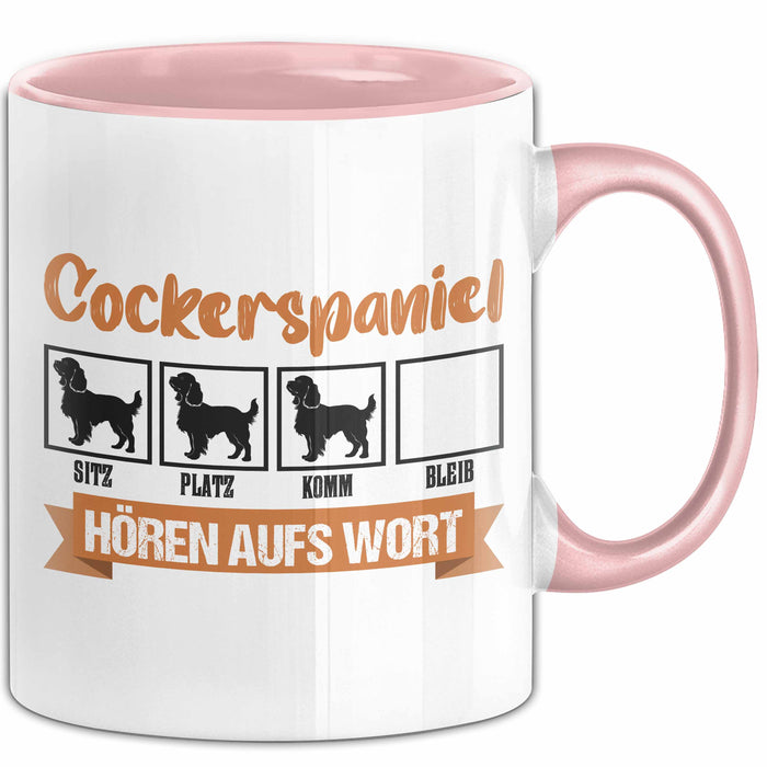 Cockerspaniel Hören Aufs Wort Tasse Geschenk Cockerspaniel Besitzer Mama Becher Rosa Trendation