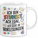 Student Tasse Geschenkidee Ich Gehe Zu Vorlesungen Uni Fan Weiß Trendation