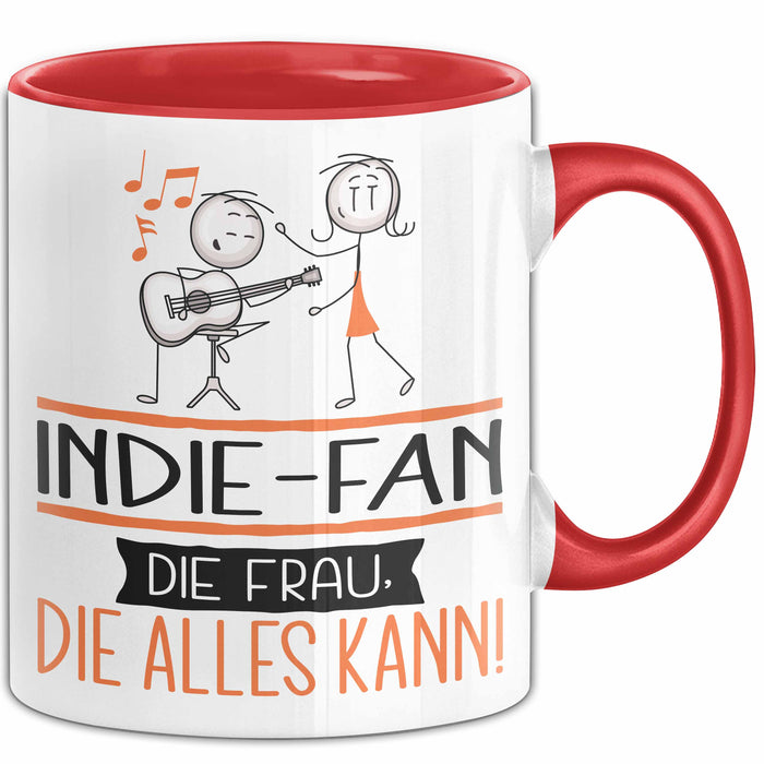 Indie-Fan Geschenk Tasse Becher Die Frau Die Allen Kann Geschenkidee für eine Indie-Fan Lustig Rot Trendation