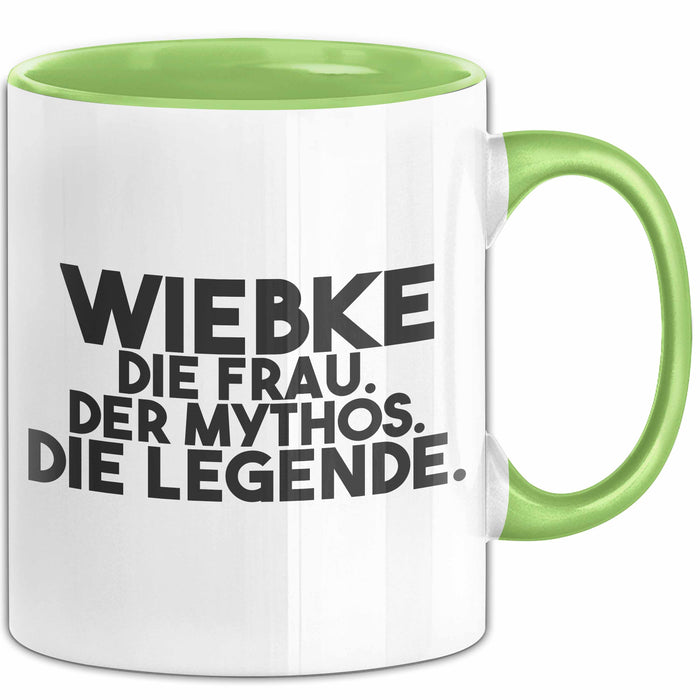 Wiebke Tasse Wiebke – Die Frau. Der Mythos. Die Legende. Geschenk Grün Trendation