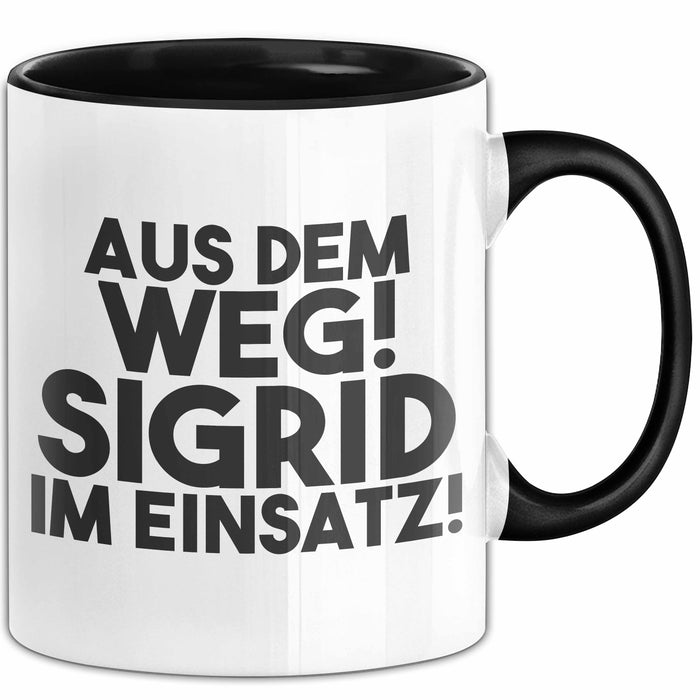 Sigrid Tasse Aus Dem Weg! Sigrid Im Einsatz! Geschenk