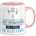 Jazz-Enthusiastin Geschenk Tasse Becher Die Frau Die Allen Kann Geschenkidee für eine Jazz-Enthusiastin Lustig Rosa Trendation