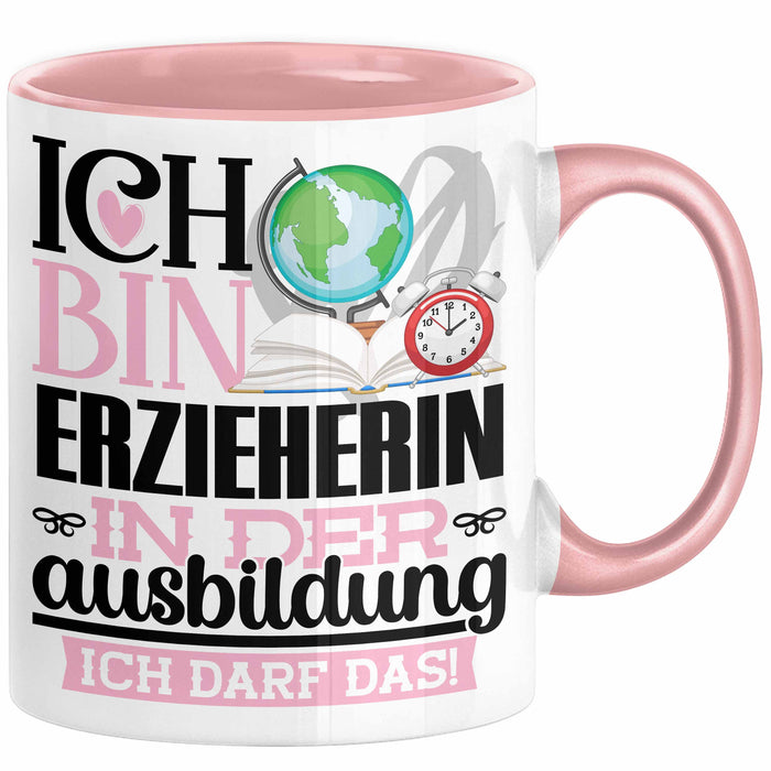 Erzieherin Ausbildung Start Geschenk Tasse Ich Bin Erzieherin In Der Ausbildung Ich Darf Das Kaffee-Becher Geschenkidee Rosa Trendation