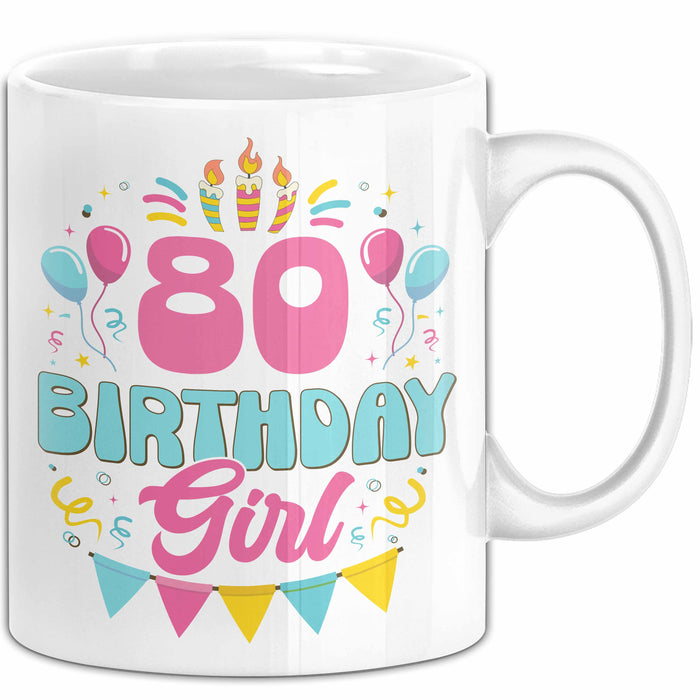 80. Geburtstag Tasse Frauen Mädchen Geschenkidee Lustig 80 Birthday Girl Lustiger Spruch Mutter Mama Oma Weiß Trendation