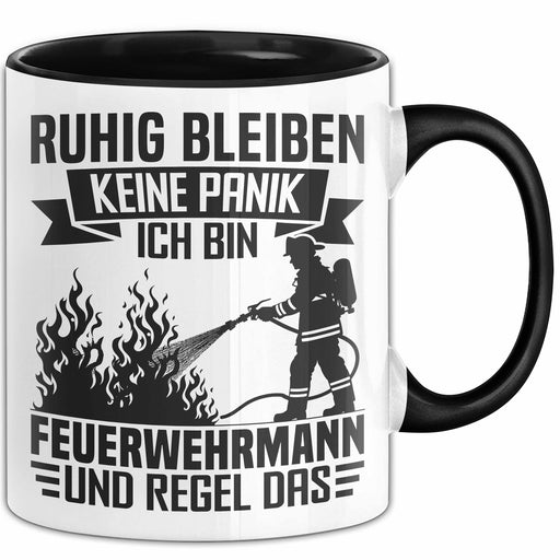Feuerwehrmann Tasse Geschenk Ruhig Bleiben Ich Bin Feuerwehrmann Und Regel Das Geschenkidee Feuerwehr Trendation
