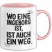 Ingeborg Tasse Geschenk Wo Eine Ingeborg Ist Ist Auch Ein Weg Geschenkidee Becher mit Name Rosa Trendation