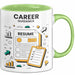 Karriere Berater Tasse Geschenk Lustige Geschenkidee Spruch Für Berufsweg Begleiter Grün Trendation