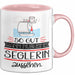 Seglerin Geschenk Tasse So Gut Kann Nur Eine Seglerin Aussehen Geschenkidee Geburtstag Weihnachten Lustig Rosa Trendation