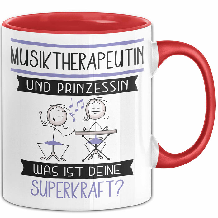 Musiktherapeutin Und Prinzessin Tasse Geschenk Für Eine Musiktherapeutin Geburtstag Was Ist Deine Superkraft Rot Trendation