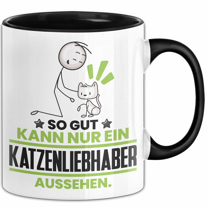 Katzenliebhaber Geschenk Tasse So Gut Kann Nur Ein Katzenliebhaber Aussehen Geschenkidee Kaffee-Becher Schwarz Trendation