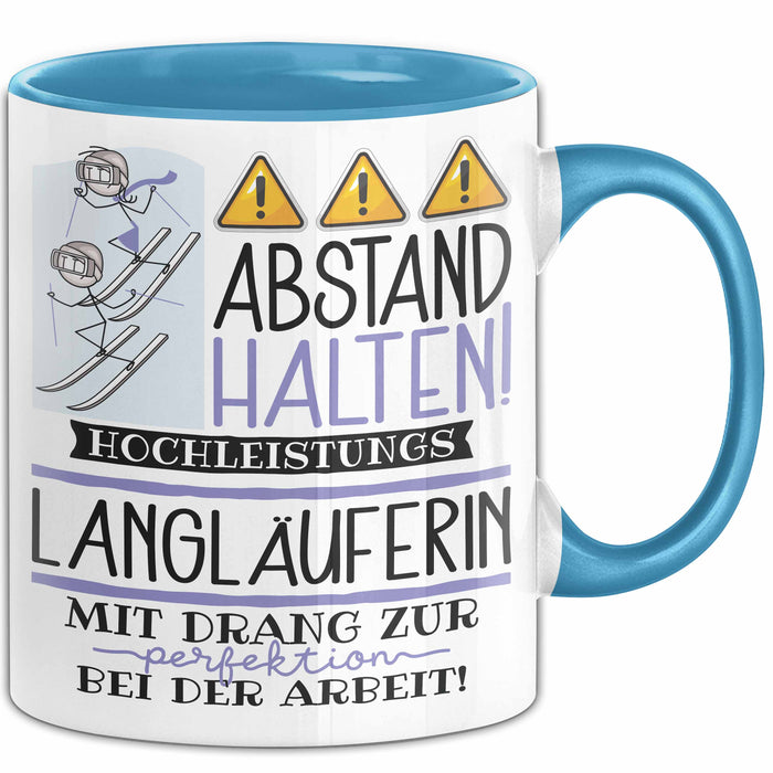 Langläuferin Tasse Geschenk Lustig Abstand Halten Hochleistungs-Langläuferin Mit Drang Zur Perfektion Bei Der Arbeit Blau Trendation