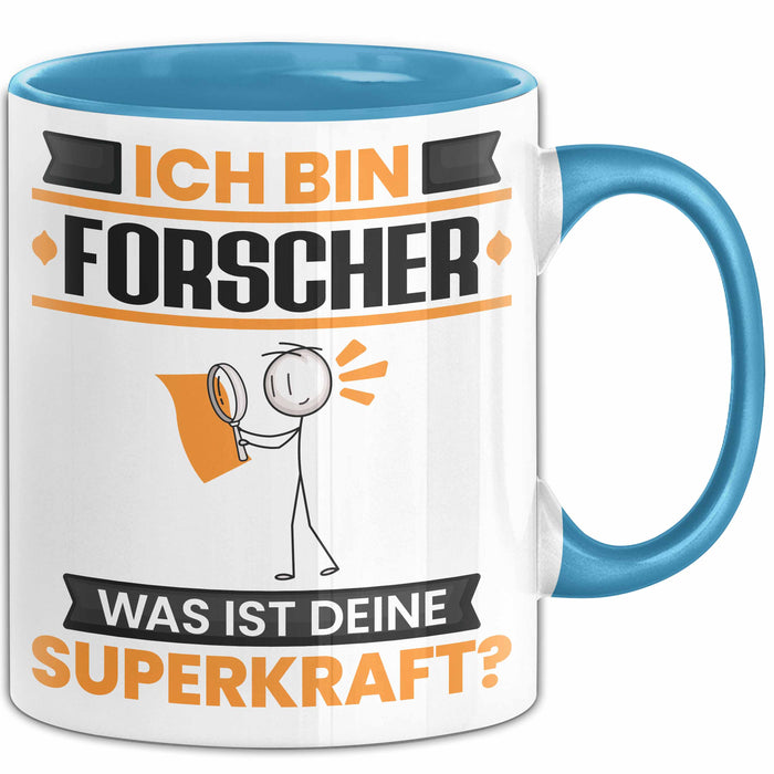 Forscher Tasse Geschenk für Forscher Geburtstag Lustiger Spruch Kaffee-Becher Was Ist Deine Superkraft Blau Trendation