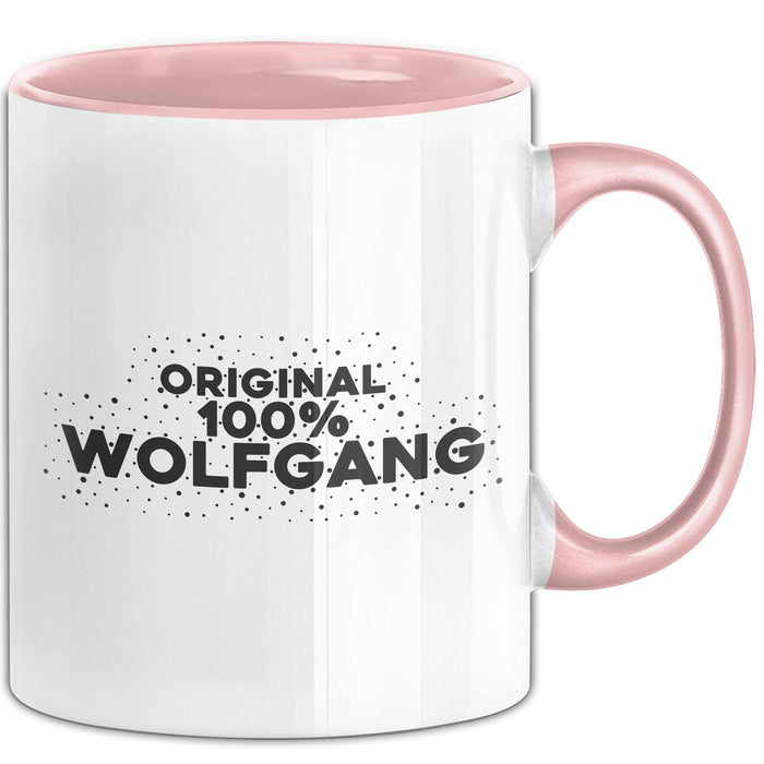 Wolfgang Tasse Original 100% Wolfgang Geschenk Rosa Trendation