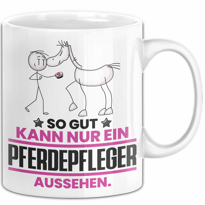 Pferdepfleger Geschenk Tasse So Gut Kann Nur Ein Pferdepfleger Aussehen Geschenkidee Kaffee-Becher Weiß Trendation