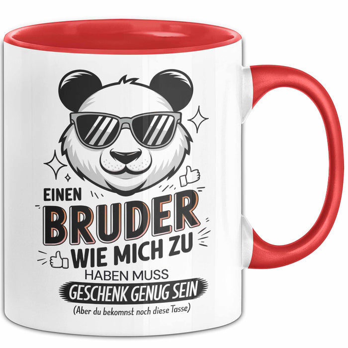 Bruder Tasse Geschenkidee Einen Bruder Wie Mich Zu Haben Rot Trendation