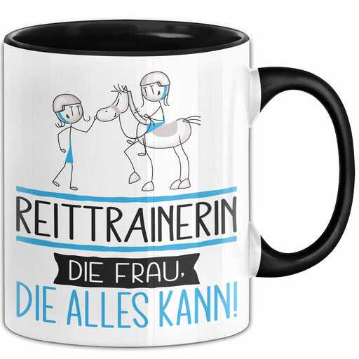 Reittrainerin Geschenk Tasse Becher Die Frau Die Allen Kann Geschenkidee für eine Reittrainerin Lustig Trendation