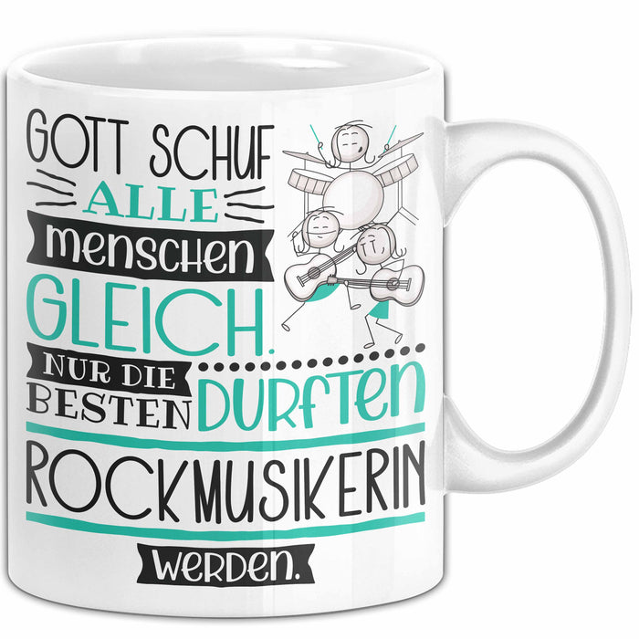 Rockmusikerin Geschenk Becher Tasse Gott Schuf Alle Menschen Gleich Nur Die Besten Durfeten Rockmusikerin Werden Geschenkidee Lustig Weiß Trendation