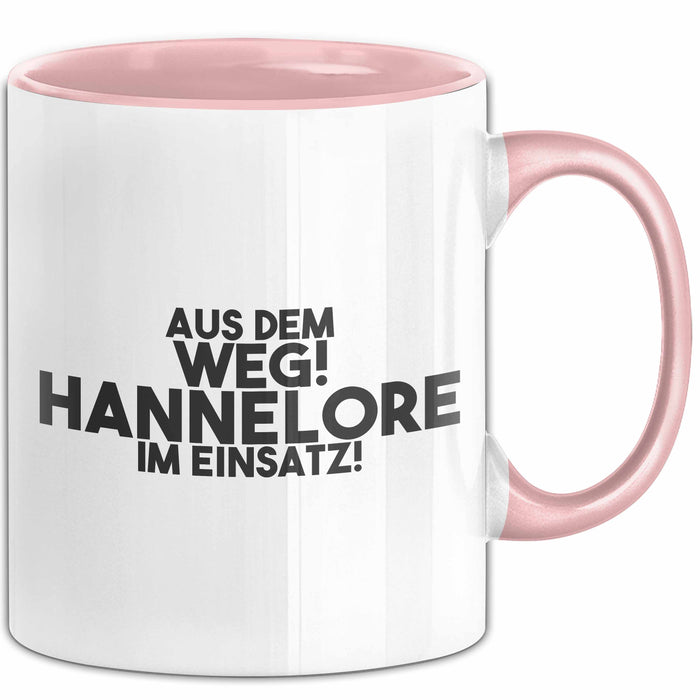 Hannelore Tasse Aus Dem Weg! Hannelore Im Einsatz! Geschenk