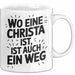 Christa Tasse Geschenk Wo Eine Christa Ist Ist Auch Ein Weg Geschenkidee Becher mit Name Weiß Trendation