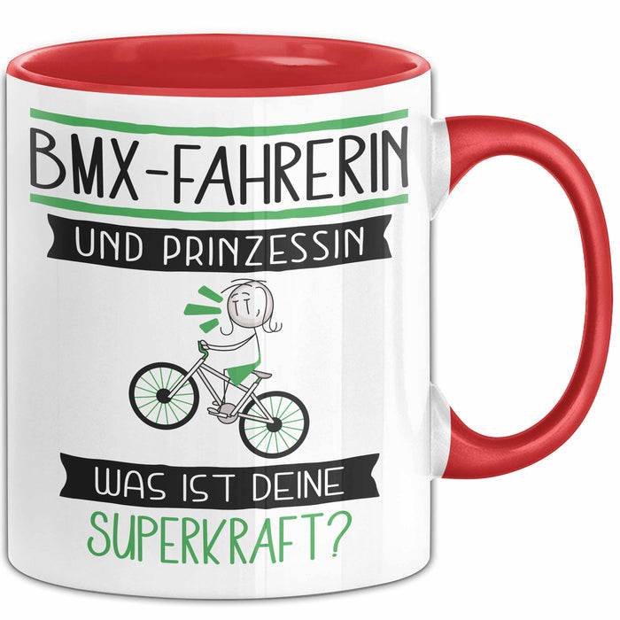 BMX-Fahrerin Und Prinzessin Tasse Geschenk Für Eine BMX-Fahrerin Geburtstag Was Ist Deine Superkraft Rot Trendation
