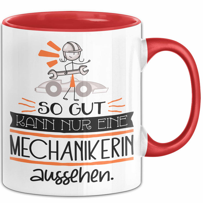 Mechanikerin Geschenk Tasse So Gut Kann Nur Eine Mechanikerin Aussehen Geschenkidee Geburtstag Weihnachten Lustig Rot Trendation